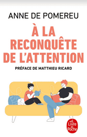 a la reconquete de lattention